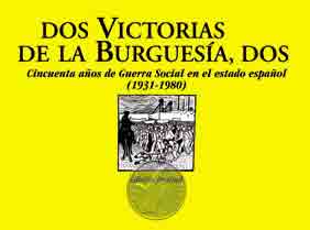 DOS VICTORIAS DE LA BURGUESIA, DOS