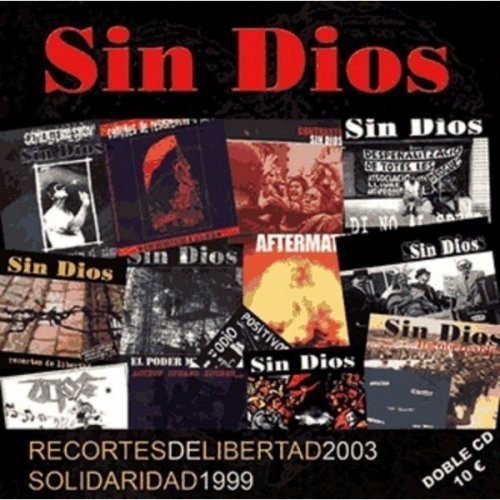 SIN DIOS. RECORTES DE LIBERTAD. (2 CD)