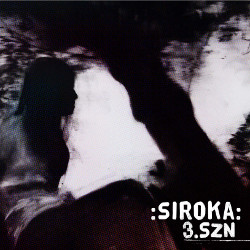 Siroka - 3.Szn