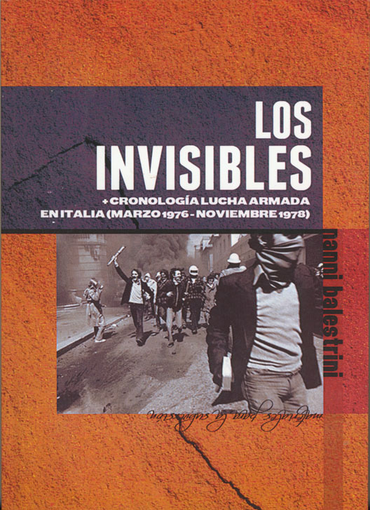 INVISIBLES, LOS+CRONOLOGIA LUCHA ARMADA EN ITALIA