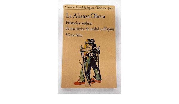 ALIANZA OBRERA, LA