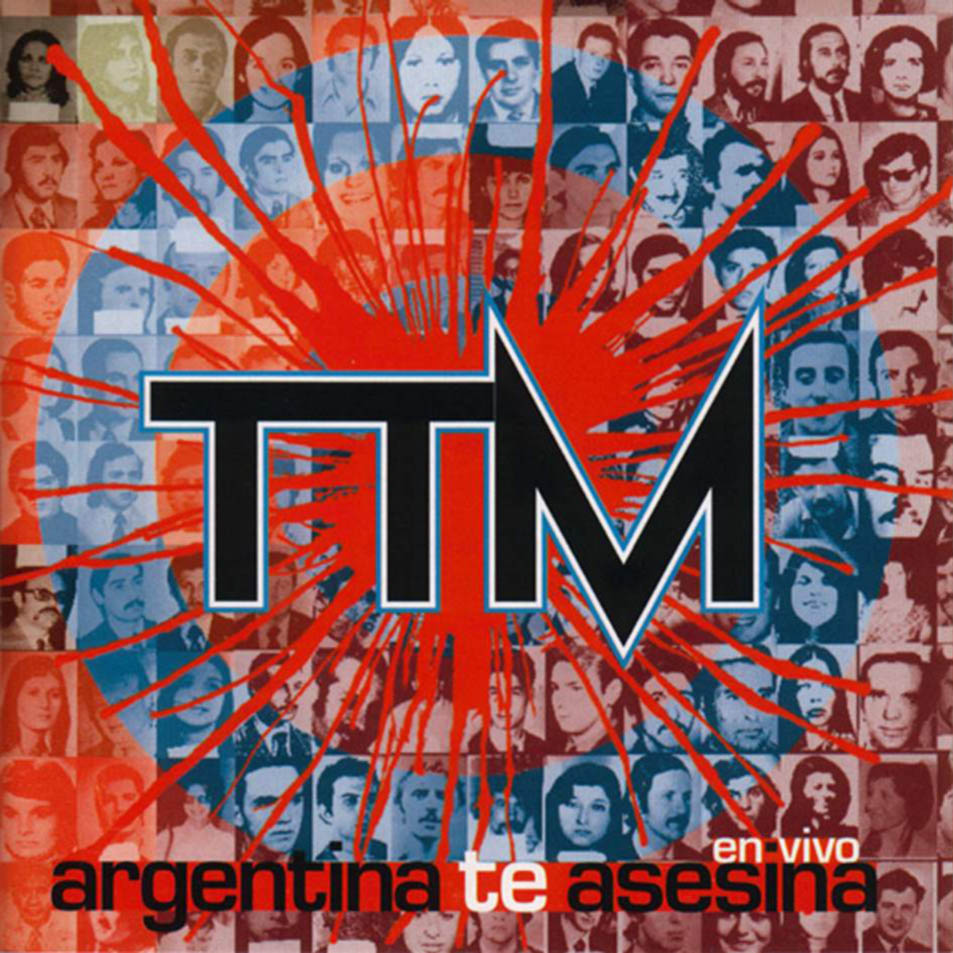 TODOS TUS MUERTOS - ARGENTINA TE ASESINA