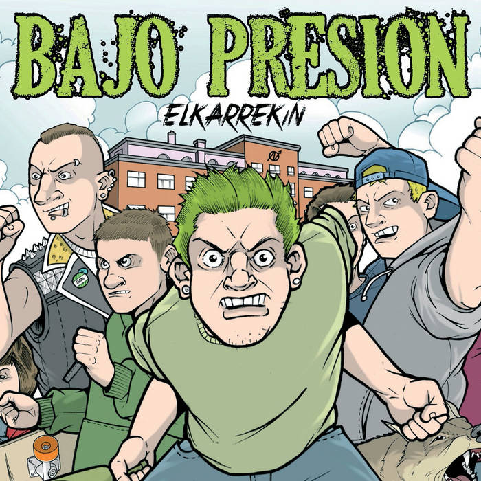 BAJO PRESION / ELKARREKIN