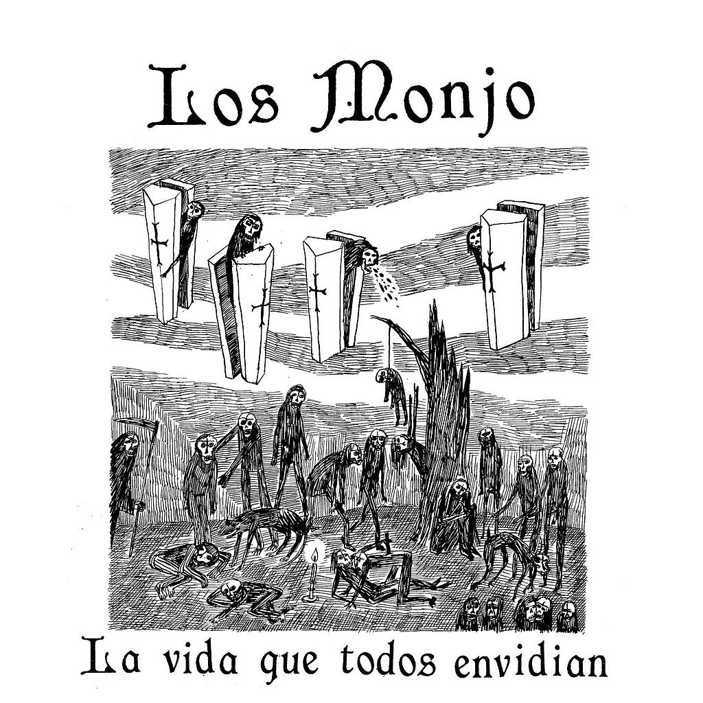 LOS MONJO / LA VIDA QUE TODOS ENVIDIAN