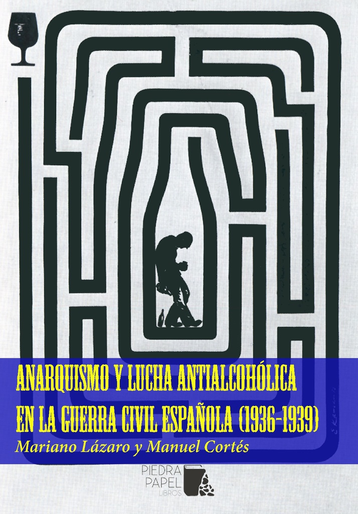 ANARQUISMO Y LUCHA ANTIALCOHOLICA