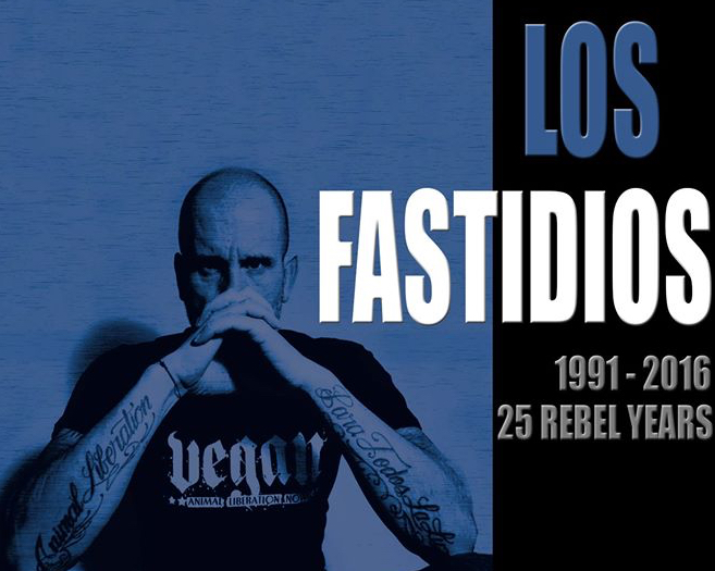 Los Fastidios- 1991-2016, 25 rebel years