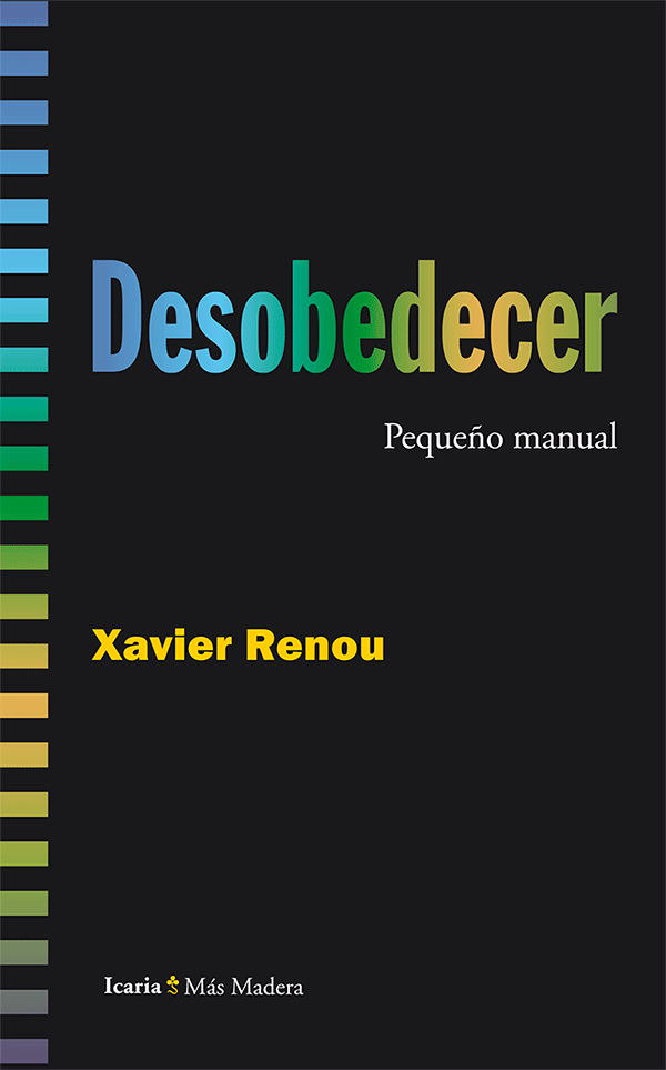 Desobedecer, pequeño manual