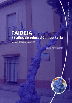 Paideia, 25 años de educación libertaria