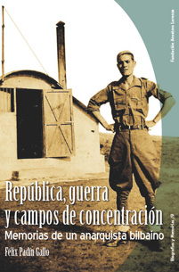 República, guerra y campos de concentración