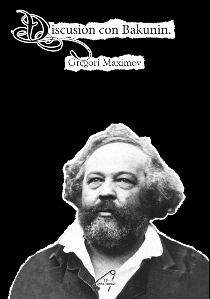 Discusión con Bakunin