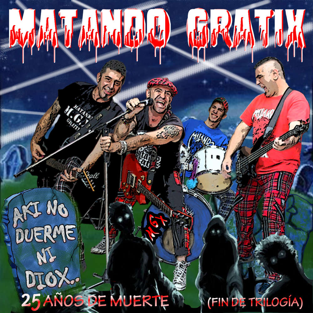 Matando Gratix - Aki no duerme ni diox