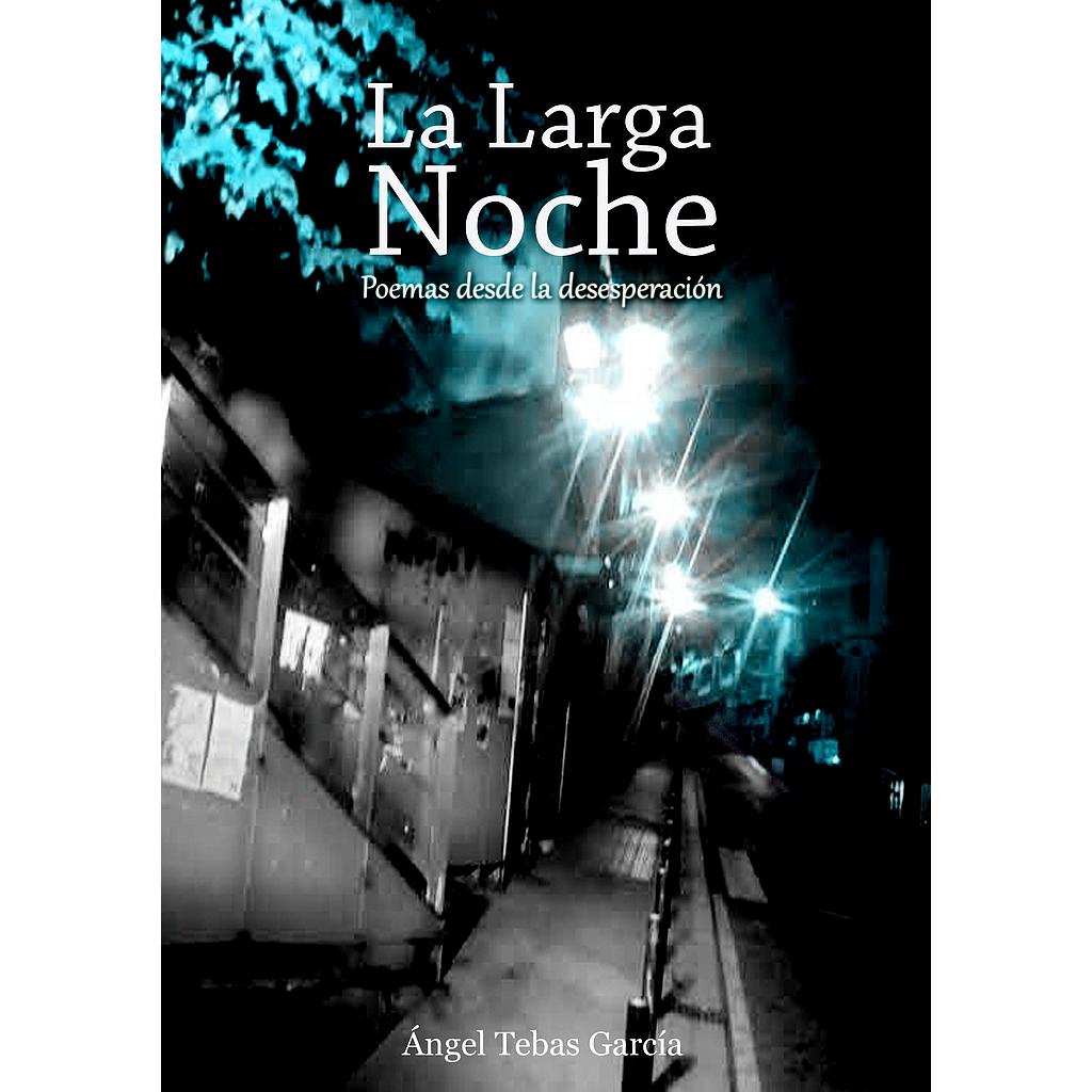 La Larga Noche 