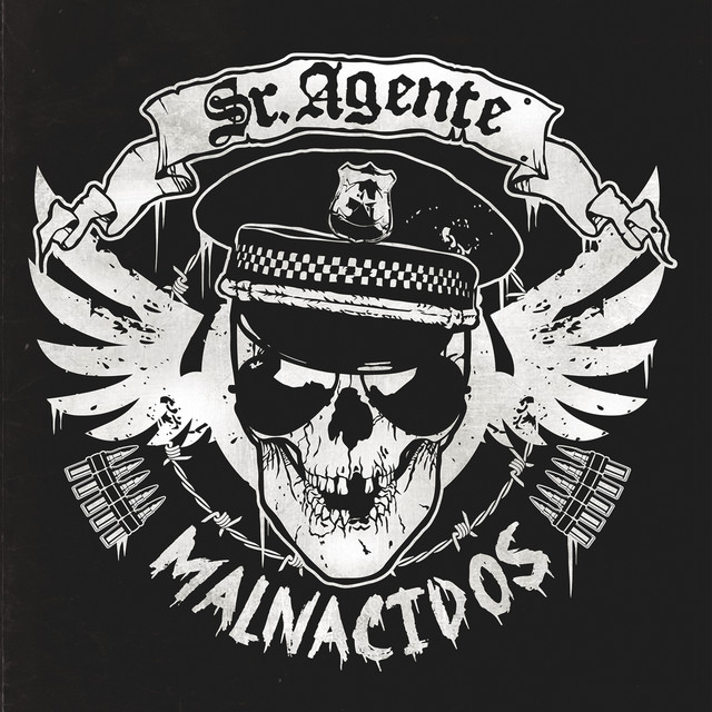 Sr. Agente - Malnacidos