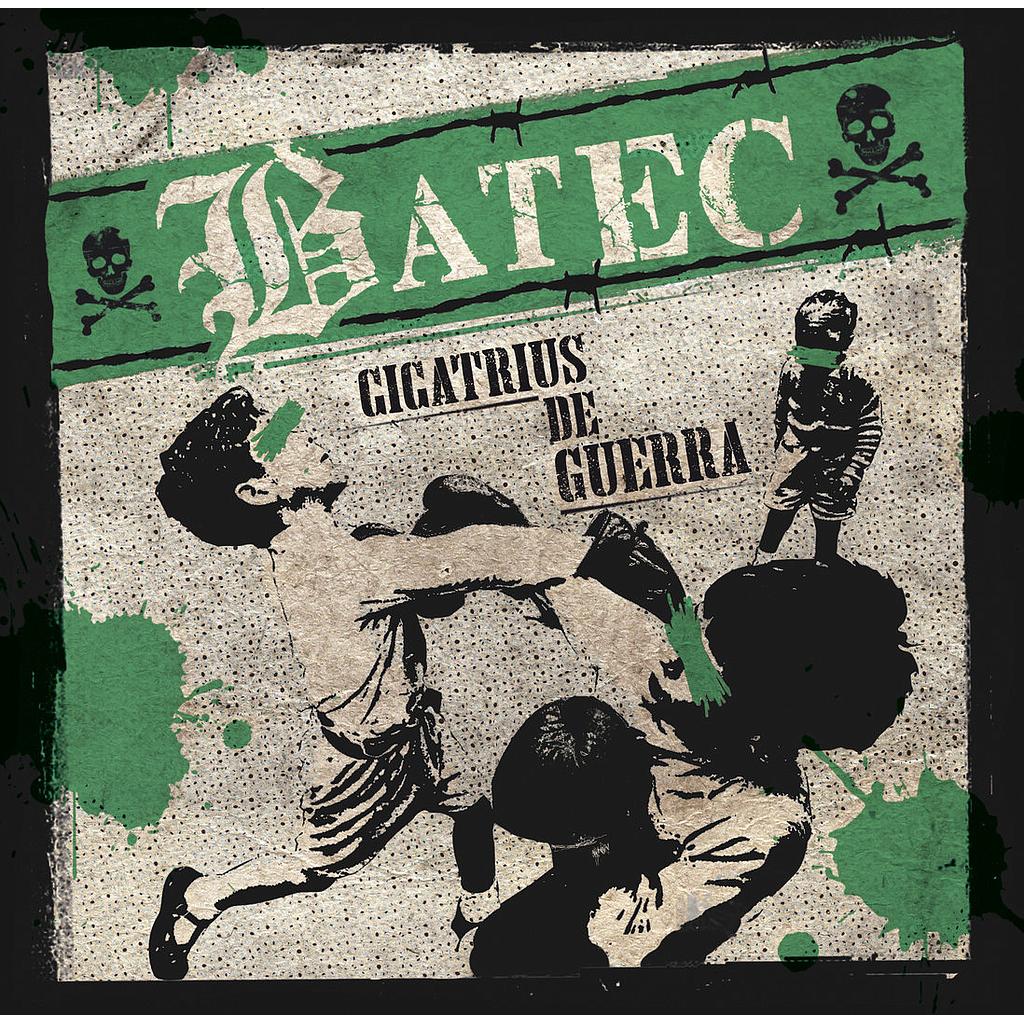 Batec - Cicatrius de guerra
