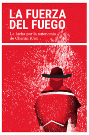 La fuerza del fuego