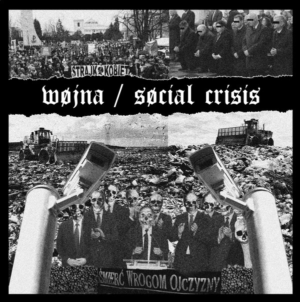 Wojna / social crisis