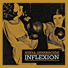 Nueva generación "Inflexión"