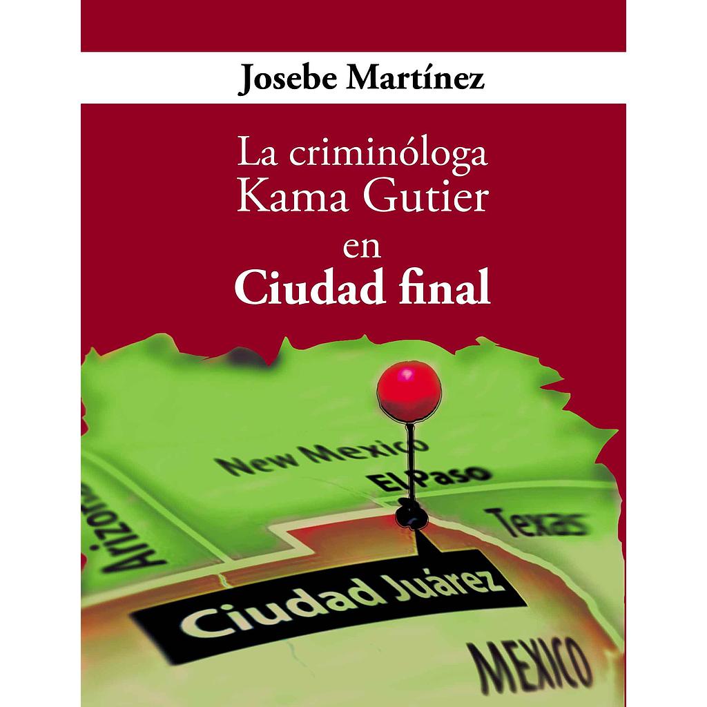 La criminóloga Kama Gutier en Ciudad Final