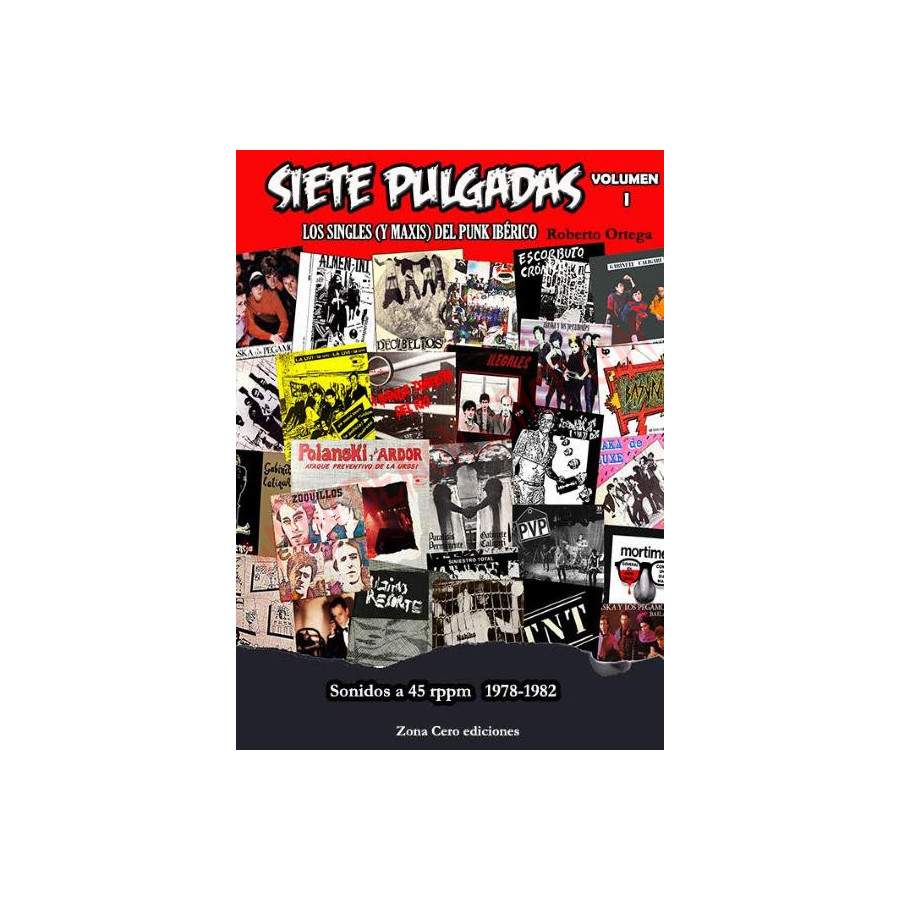 Siete Pulgadas (Volumen I)