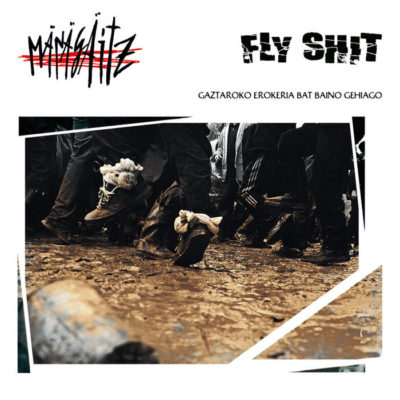 Fly shit / Managaitz - Gaztaroko erokeria bat baino gehiago (split CD)