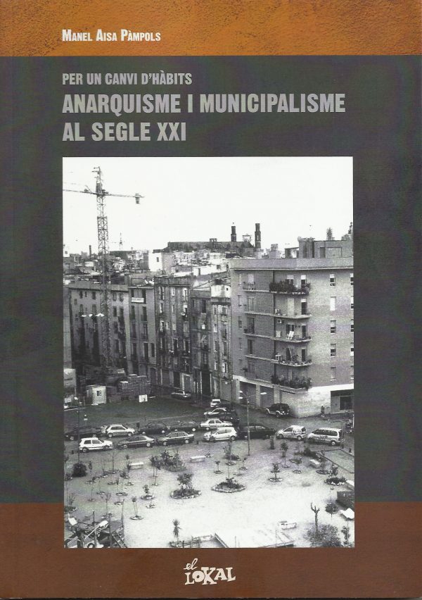 Anarquisme i municipalisme al segle XXI