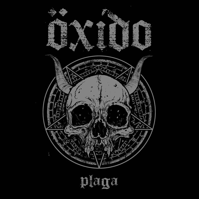 Öxido - "Plaga"