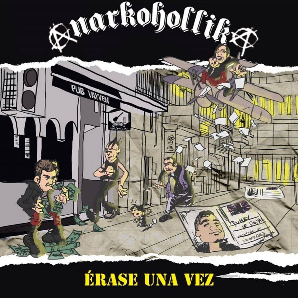 Anarkoholika "Erase una vez"