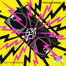True mountains "Electroshocking"