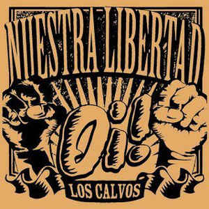 los calvos - nuestra libertad