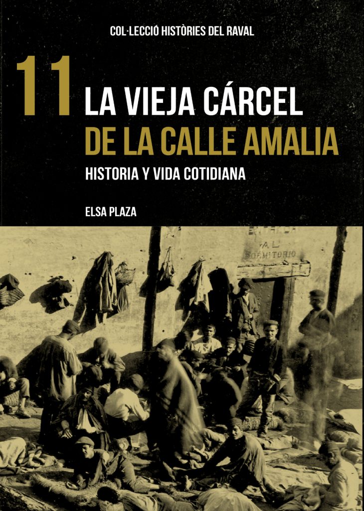 La vieja cárcel de la calle Amalia