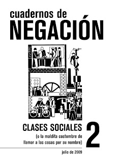 Cuadernos de negación nº2 (julio 2009) clases sociales 