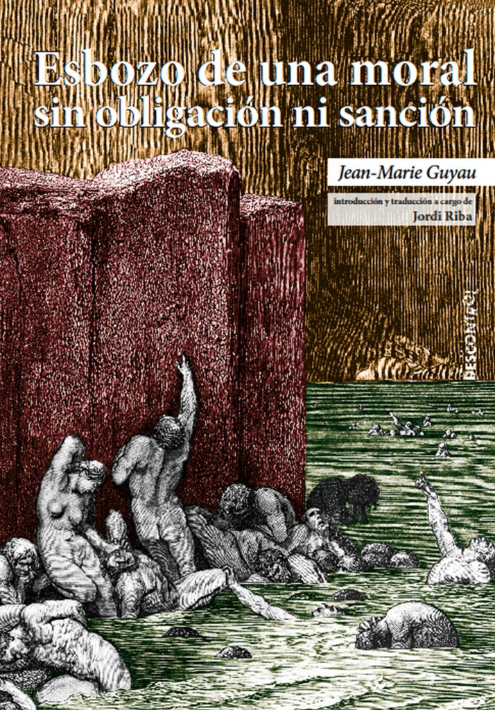 Esbozo de una moral sin sanción ni obligación