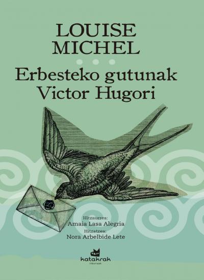 Erbesteko Gutunak Victor Hugori