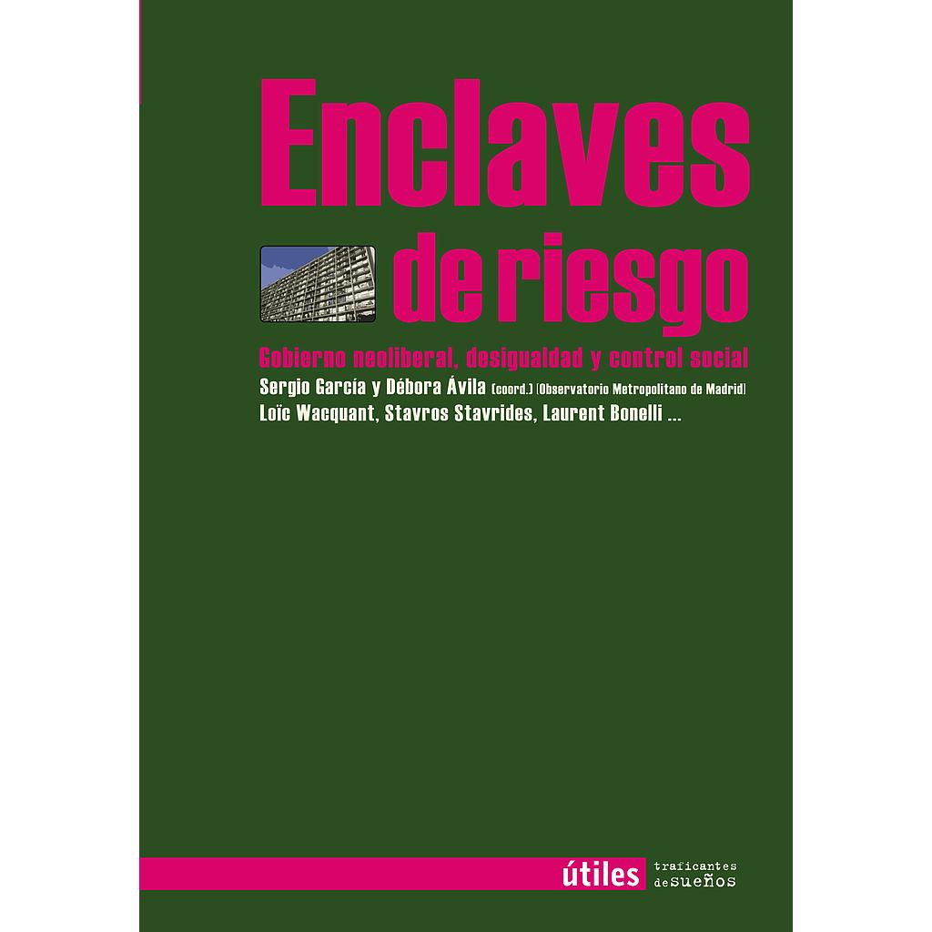 Enclaves de riesgo