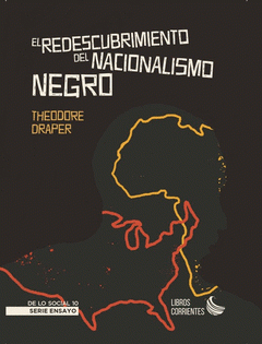 EL REDESCUBRIMIENTO DEL NACIONALISMO NEGRO