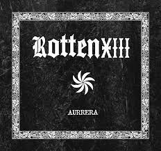 Rotten XII - Aurrera