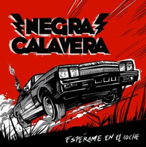 NEGRA CALAVERA - Esperame en el coche