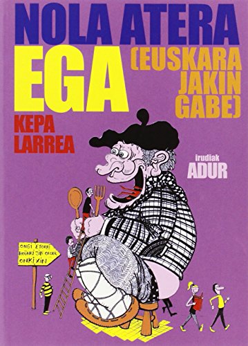 Nola atera ega (euskara jakin gabe)