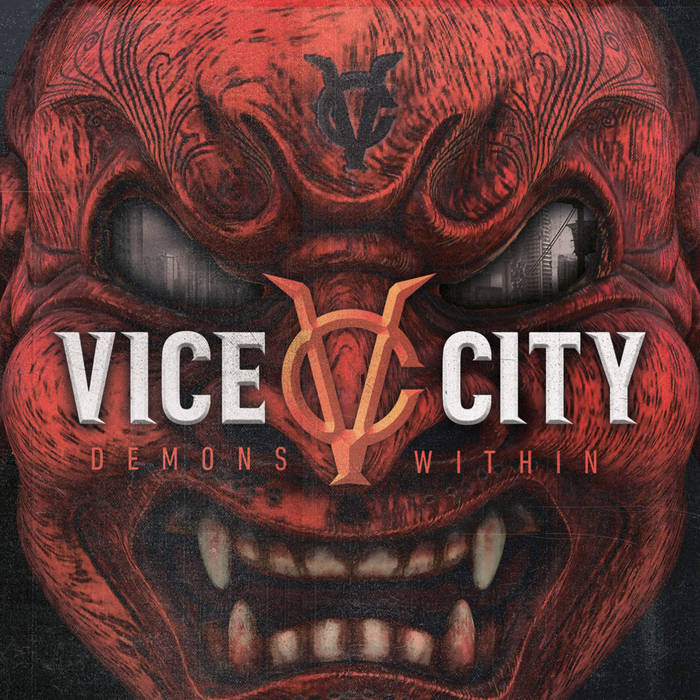 VICE CITY - Demons whitin