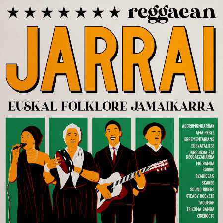 Reggaean Jarrai - Euskal folklore jamaikarra