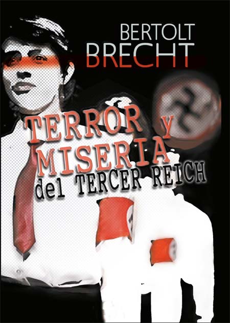 Terror y miseria del tercer reich
