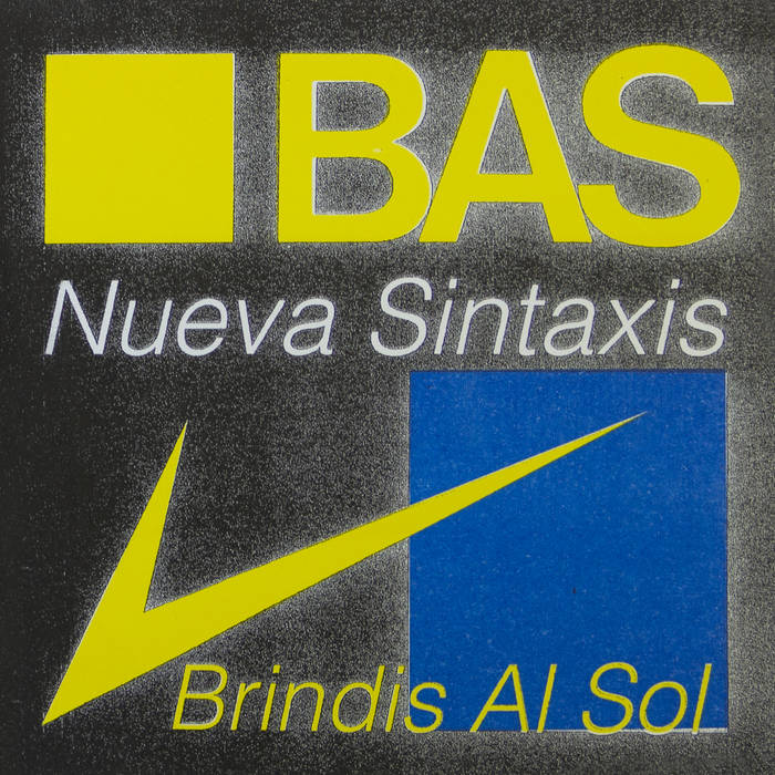 BAS (Brindis al sol) - Nueva sintaxis (EP)