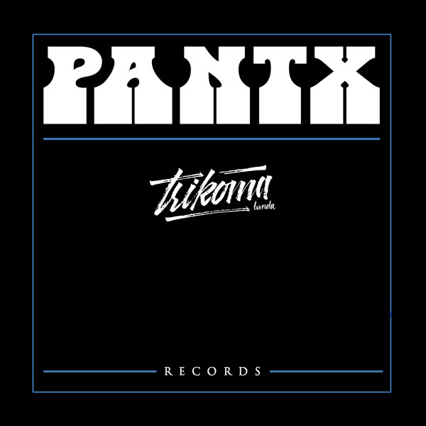 TRIKOMA BANDA - PANTX