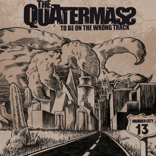 The Quatermass - To be on the wrong track (LP)