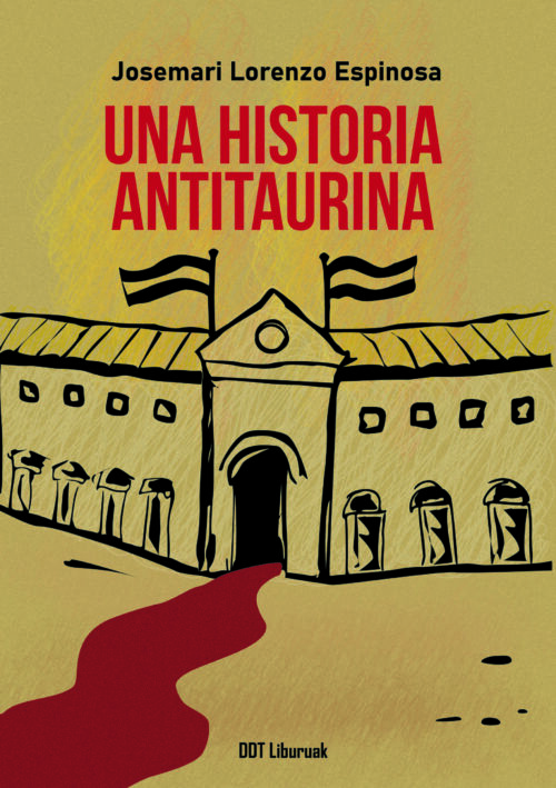 UNA HISTORIA ANTITAURINA