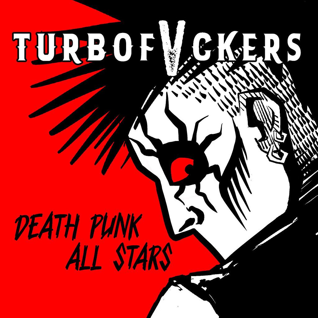 Turbofuckers - Death punk all stars