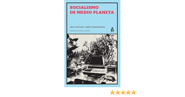 Socialismo de medio planeta