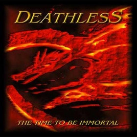 Deathless - The time to be inmortal