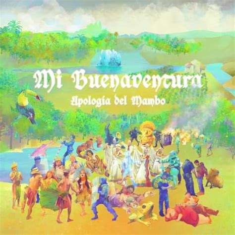 Mi Buenaventura-Apologia del mambo