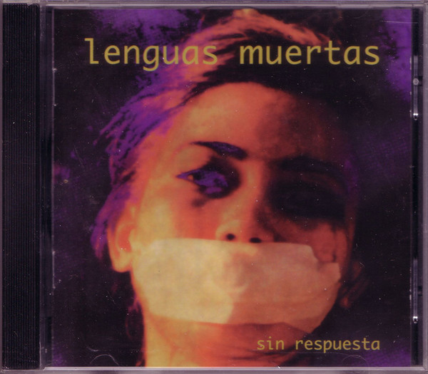 Lenguas Muertas - Sin respuesta